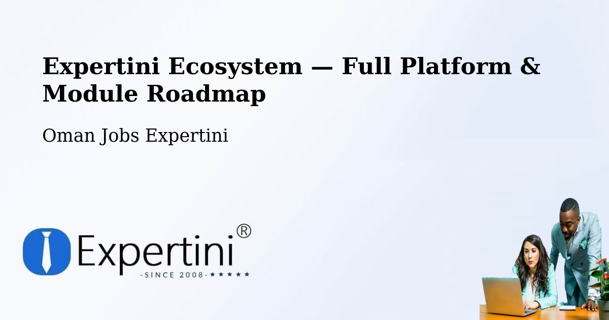 Expertini Ecosystem — Full Platform & Module Roadmap – Adam