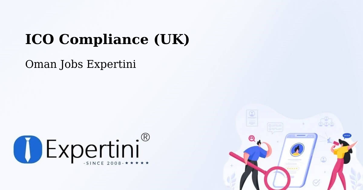 UK Data Protection & ICO Compliance – Adam - Oman Jobs Expertini