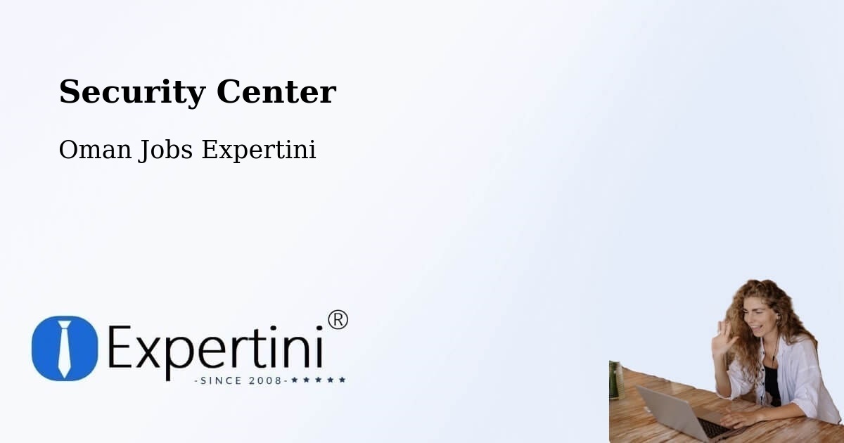 Security & Compliance – Adam - Oman Jobs Expertini